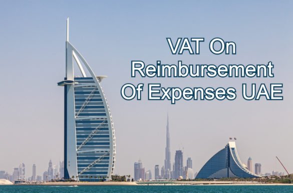 VAT On Reimbursement Of Expenses UAE
