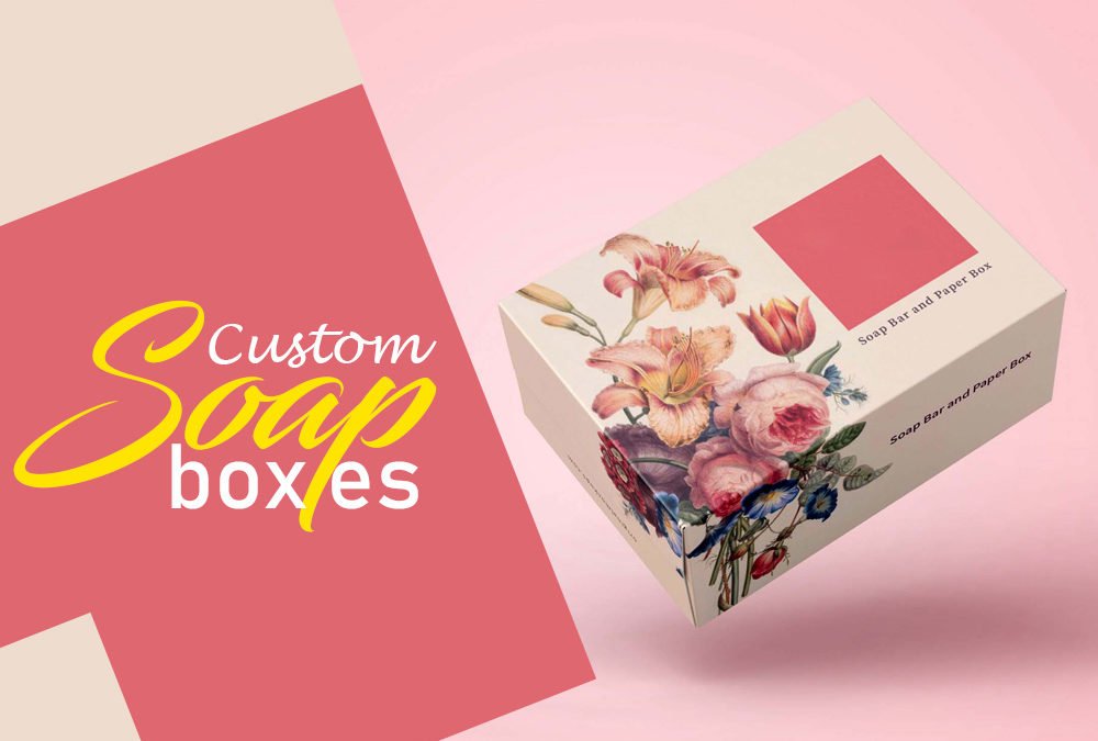 What Customer Love Most About Soap Boxes – 6 Interesting Facts